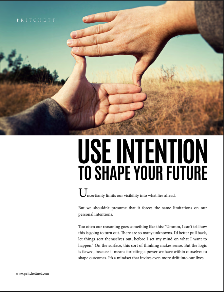 Use Intention To Shape Your Future